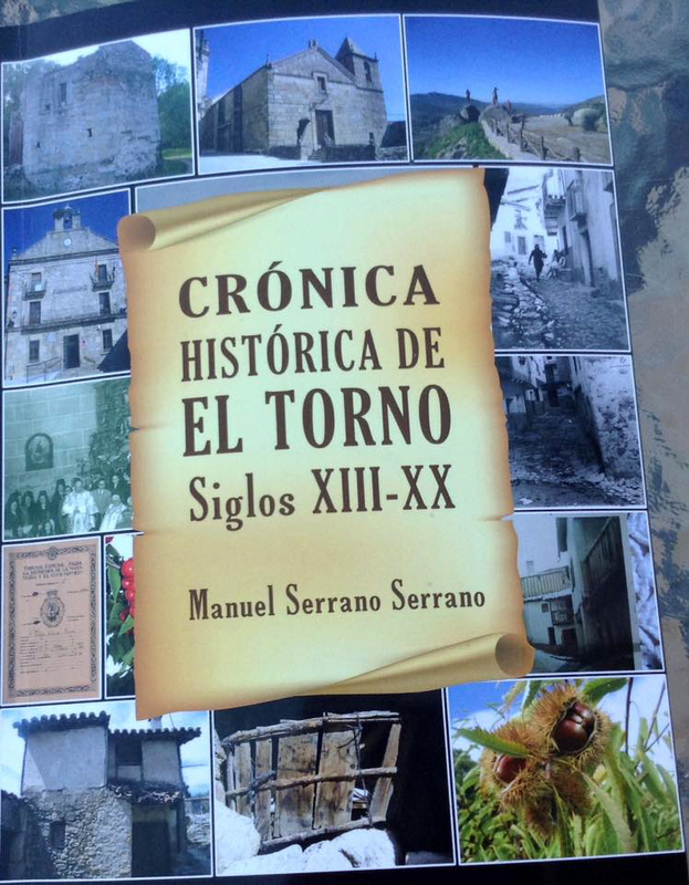 La Casa de Cultura de El Torno acogerá esta tarde la presentación del libro Crónica Histórica de El Torno Siglos XIII-XX