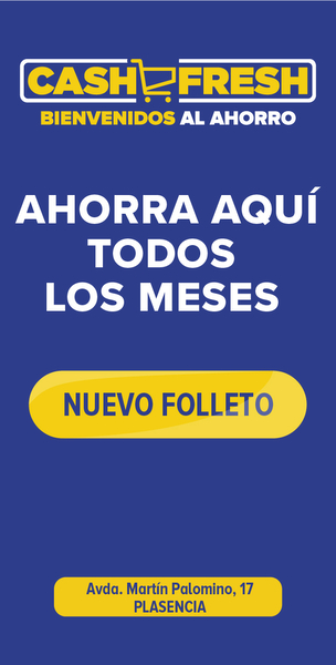 CASH FRESH - PLASENCIA